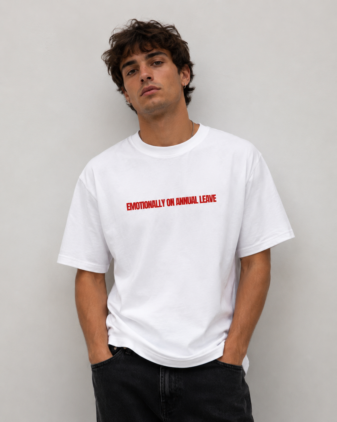 Emotionally On Annual Leave Tee