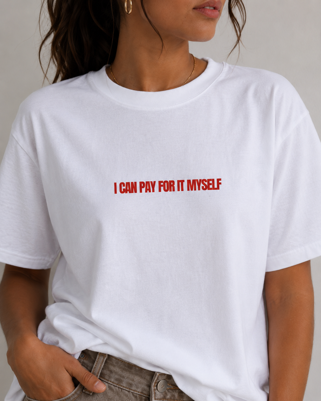 Pay For It Myself Tee